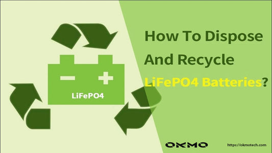 How to Dispose of LifePo4 Lithium Batteries When It's Broken ？