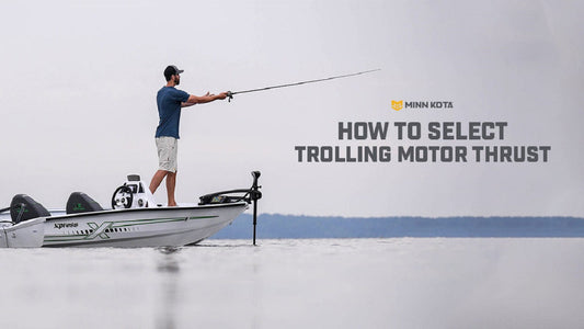 30 lb or 50 lb thrust trolling motor? An Angler's Guide to Choosing