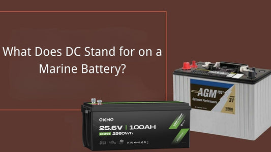 What Does DC Stand for on a Marine Battery?