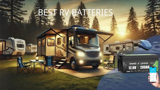 Best RV Battery Buying Guide: Ditch Lead-Acid Batteries—LiFePO4 for $399 is the Real Deal!